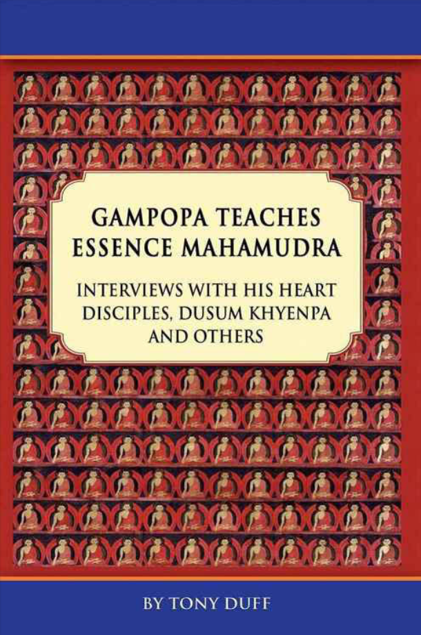 (image for) Gampopa Teaches Essence of Mahamudra by Duff